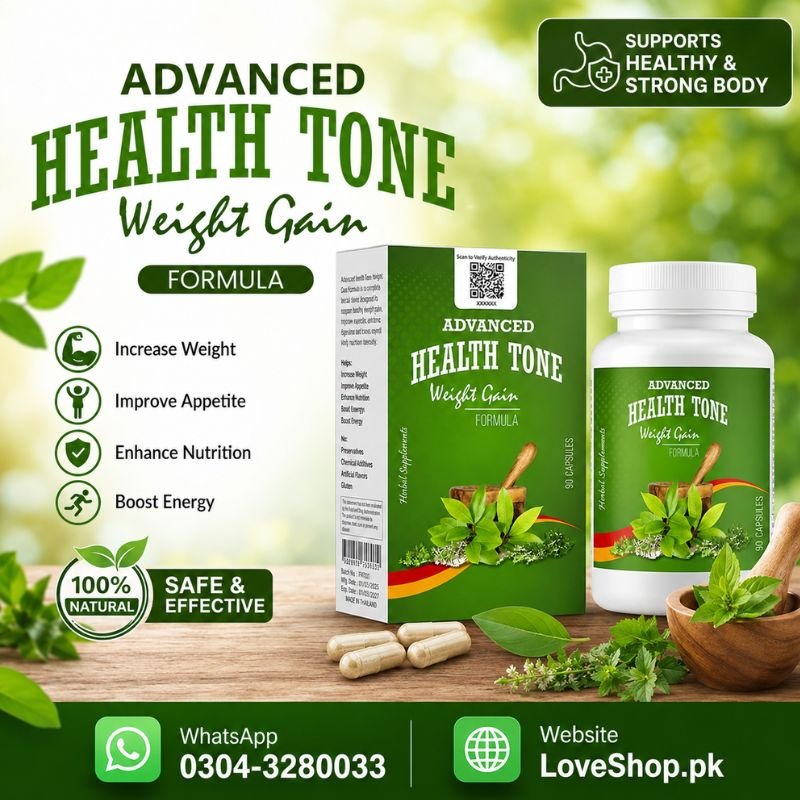 Advanced Health Tone Weight Gain Herbal Capsule Price In Pakistan