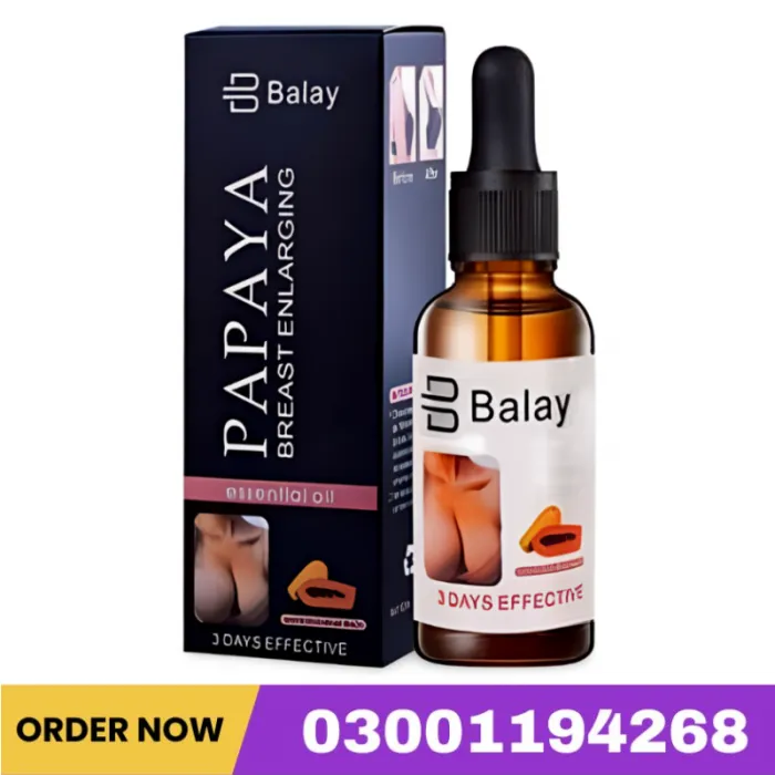 Balay Papaya Breast Enlargement Oil In Pakistan