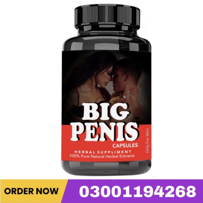 Big Penis Capsule Price In Pakistan
